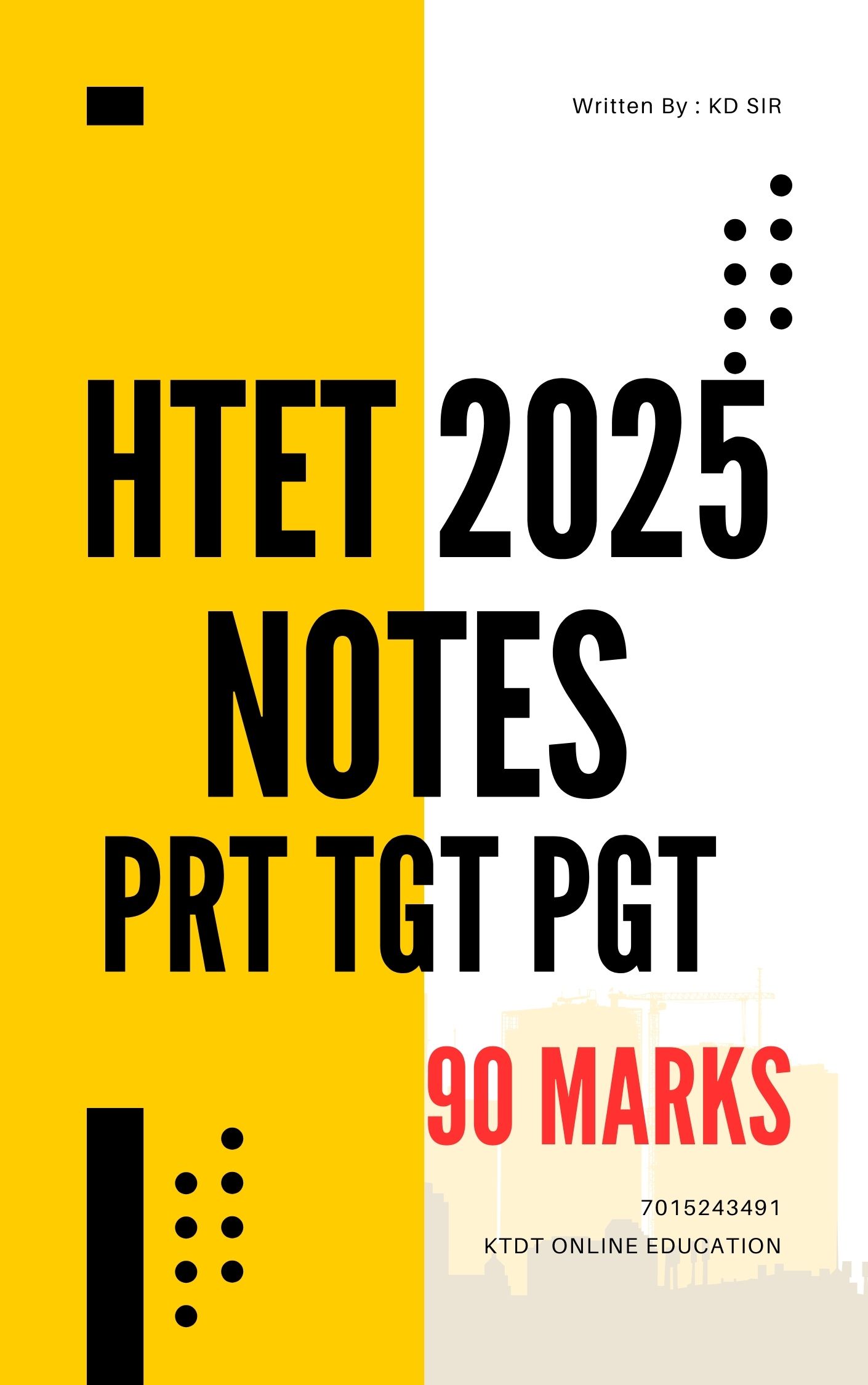 HTET EXAM 2025 SPECIAL NOTES FOR 90 MARKS
